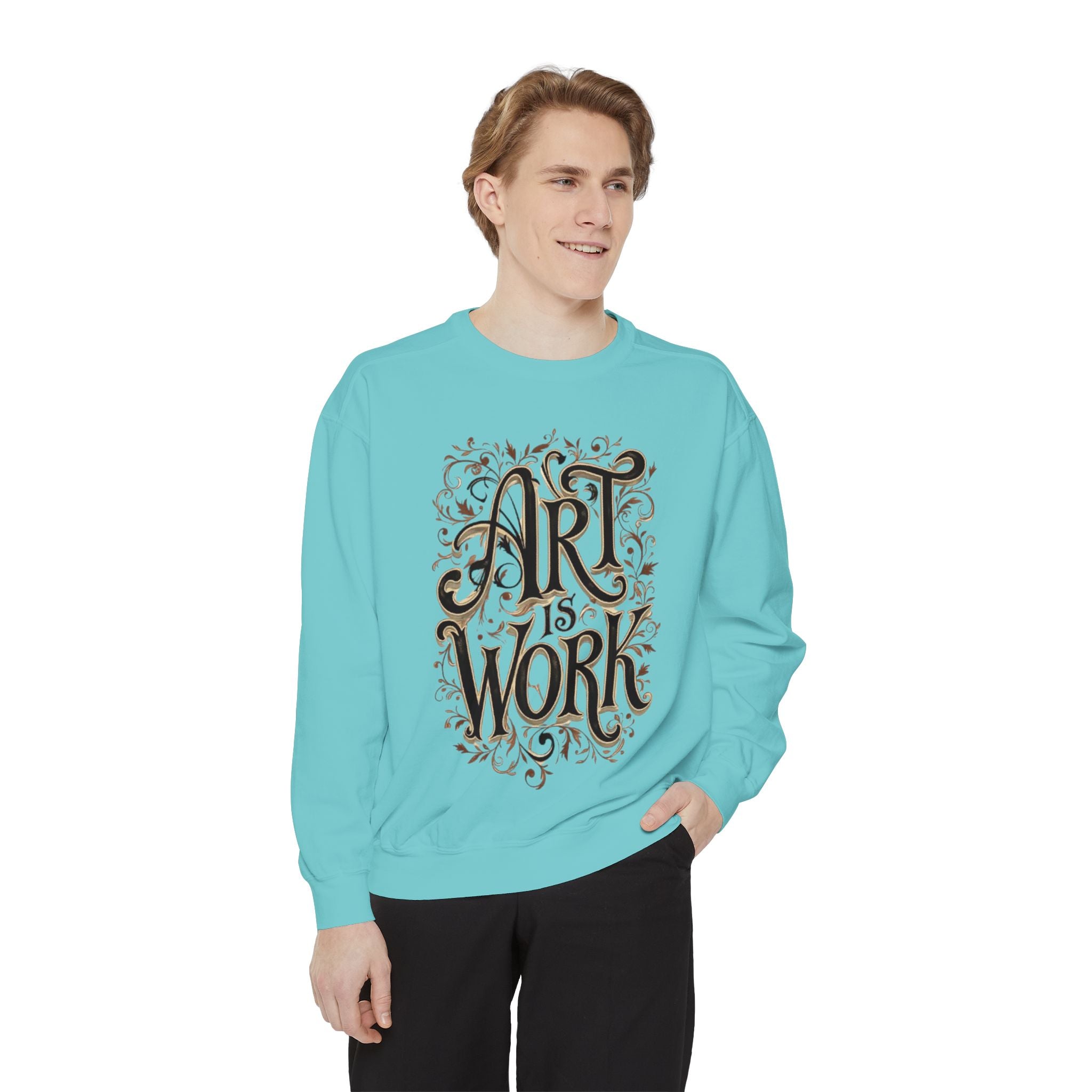 Art Is Work Unisex Sweatshirt, Casual Crewneck Sweater, Gift for Creatives, Graphic Pullover, Cozy Streetwear, Artistic Apparel