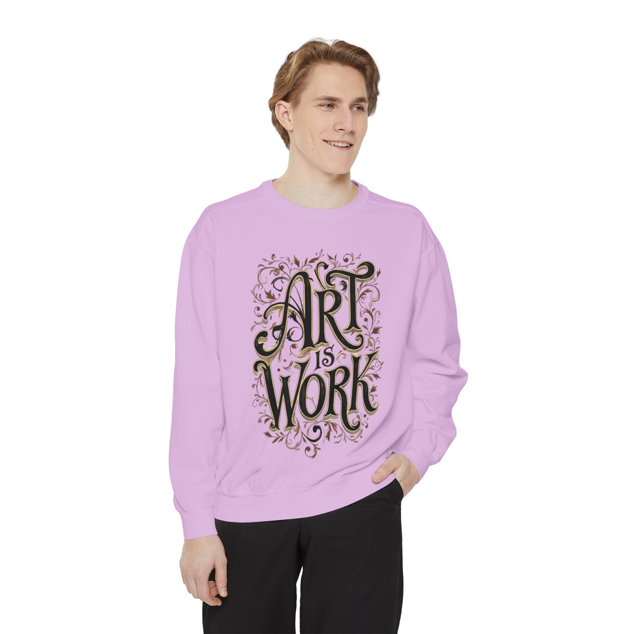 Art Is Work Unisex Sweatshirt, Casual Crewneck Sweater, Gift for Creatives, Graphic Pullover, Cozy Streetwear, Artistic Apparel