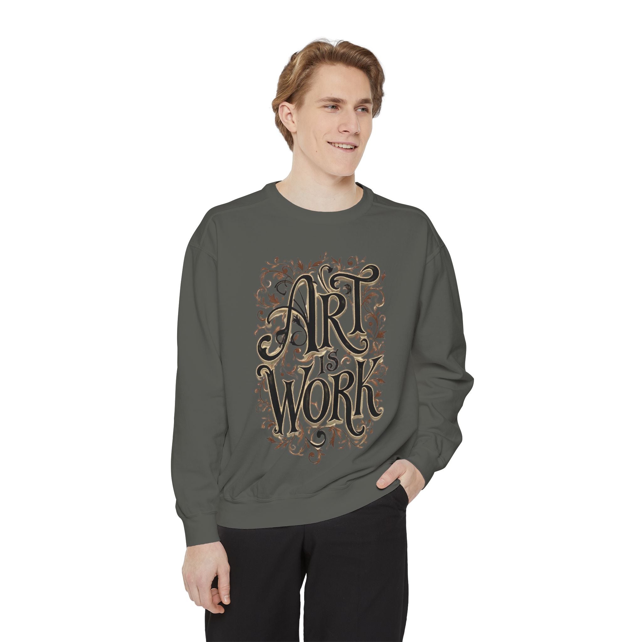 Art Is Work Unisex Sweatshirt, Casual Crewneck Sweater, Gift for Creatives, Graphic Pullover, Cozy Streetwear, Artistic Apparel